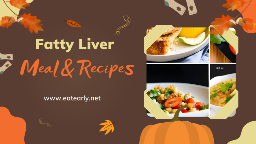 Fatty Liver Meal and Recipes